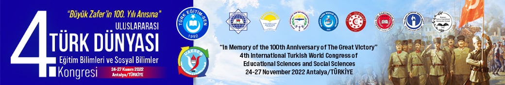 4. Uluslararası Türk Dünyası Eğitim Bilimleri ve Sosyal Bilimler Kongresi